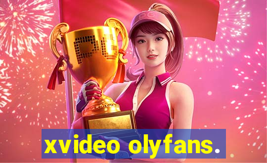 xvideo olyfans.